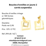 Boucles d'oreille or jaune 750, 2 carrés suspendus
