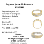Bague or jaune 750, 28 diamants princesse