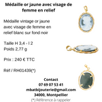 Médaille or jaune avec visage de femme en relief