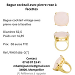 Bague cocktail avec pierre rose à facettes